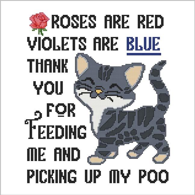 A Cat Saying - Roses Are Red Violets Are Blue ... Poo